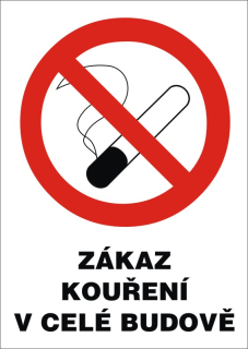 Plastová cedule -  ZÁKAZ KOUŘENÍ V CELÉ BUDOVĚ