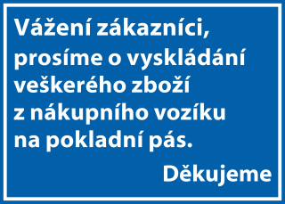 Plastová cedule 300 x 200 mm - VÁŽENÍ ZÁKAZNÍCI