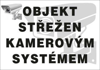 Plastová cedule - OBJEKT STŘEŽEN KAMEROU 3