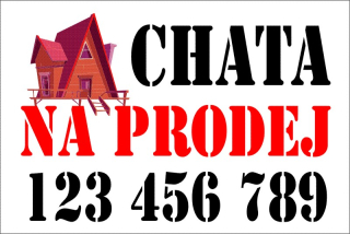 Plastová cedule - CHATA NA PRODEJ 