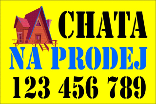Plastová cedule - CHATA NA PRODEJ 1 