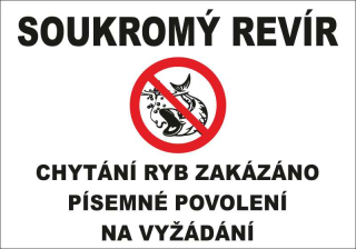 Plastová cedule - SOUKROMÝ REVÍR