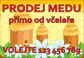 Plastová cedule - PRODEJ MEDU 9