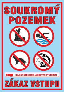 Plastová cedule - SOUKROMÝ POZEMEK - AREÁL 2