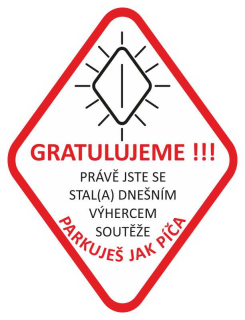 Samolepka 60 x 80 mm GRATULUJEME parkuješ jak ...