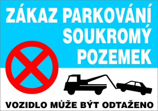 Plastová cedule - VOZIDLO MŮŽE BÝT ODTAŽENO