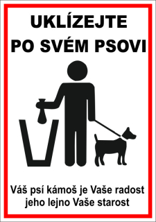 Plastová cedule - UKLÍZEJTE PO SVÉM PSOVI