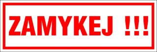 Samolepky 15 x 5 cm - ZAMYKEJ