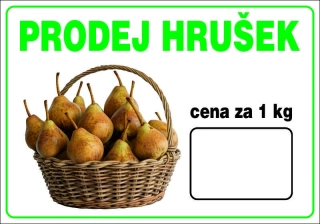 Plastová cedule - PRODEJ HRUŠEK
