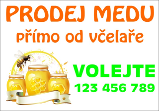 Plastová cedule - PRODEJ MEDU